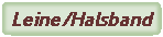Leine/Halsband